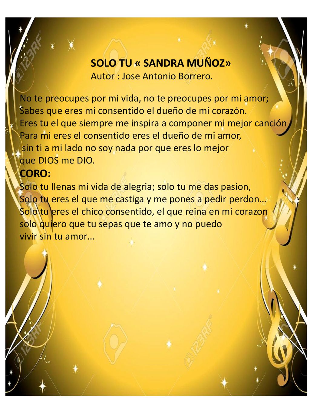 SOLO TU « SANDRA MUÑOZ» CORO: Autor : Jose Antonio Borrero.