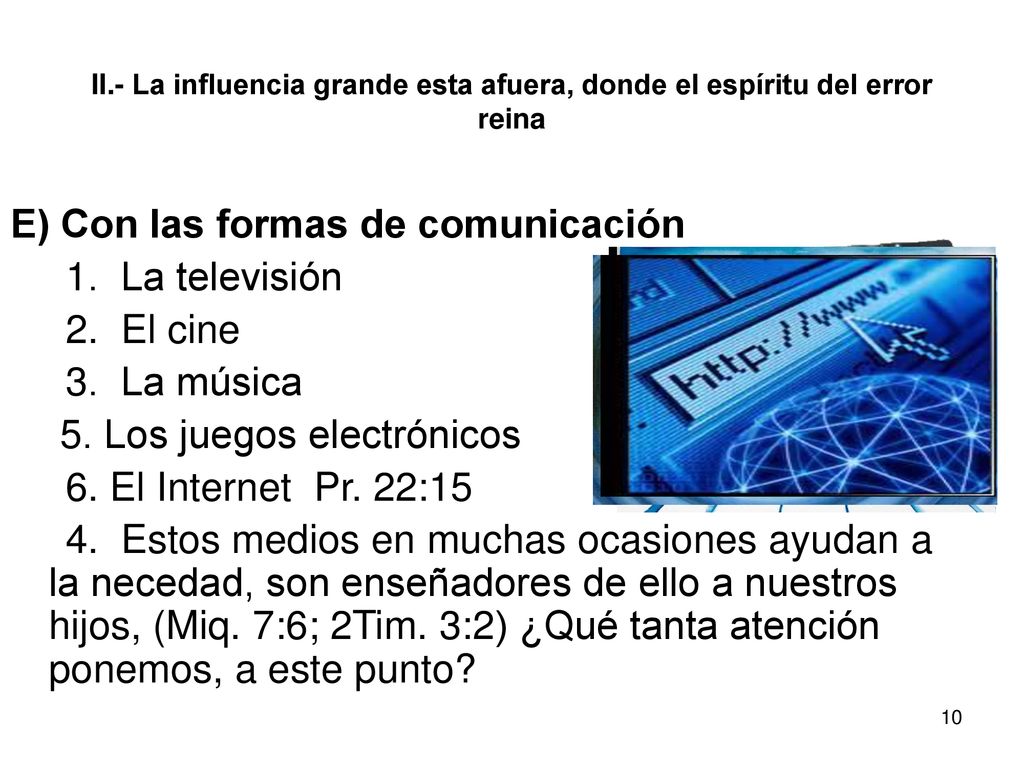 E) Con las formas de comunicación 1. La televisión 2. El cine