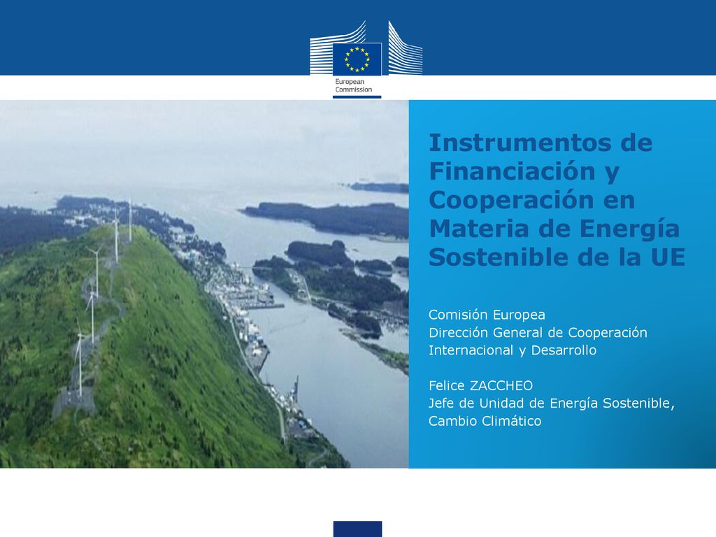 Instrumentos de Financiación y Cooperación en Materia de Energía Sostenible de la UE