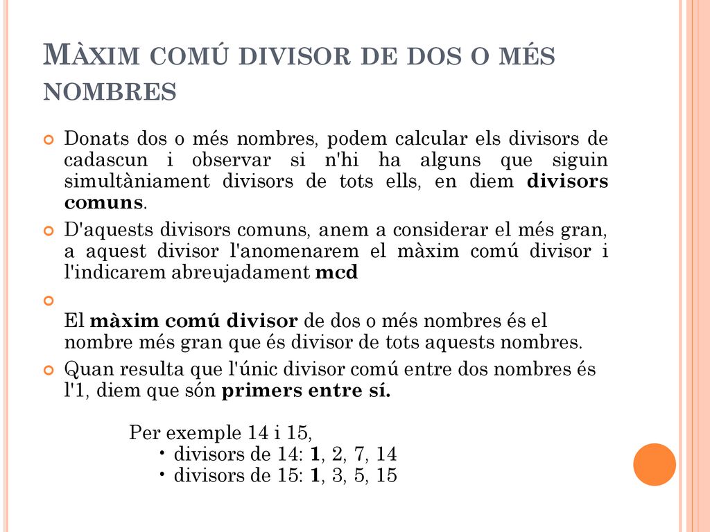 Màxim comú divisor de dos o més nombres