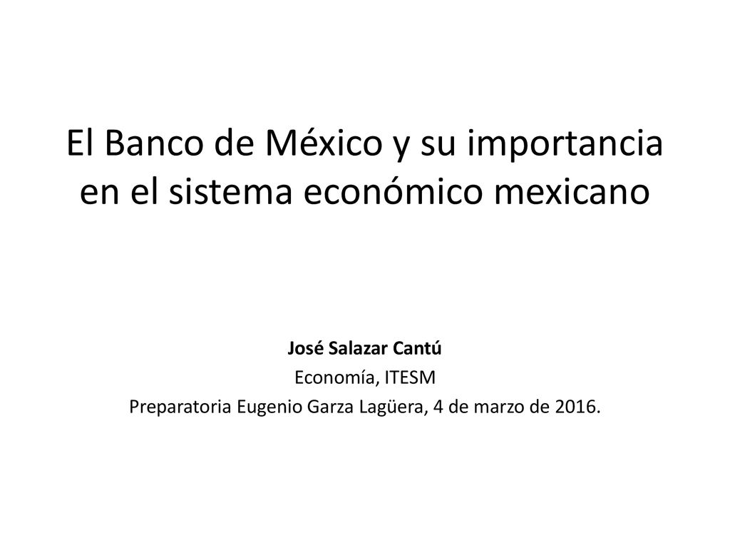 El Banco de México y su importancia en el sistema económico mexicano