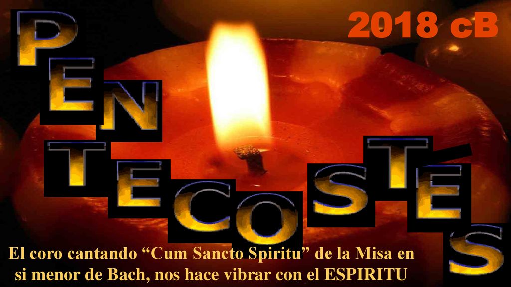 2018 cB El coro cantando Cum Sancto Spiritu de la Misa en si menor de Bach, nos hace vibrar con el ESPIRITU.