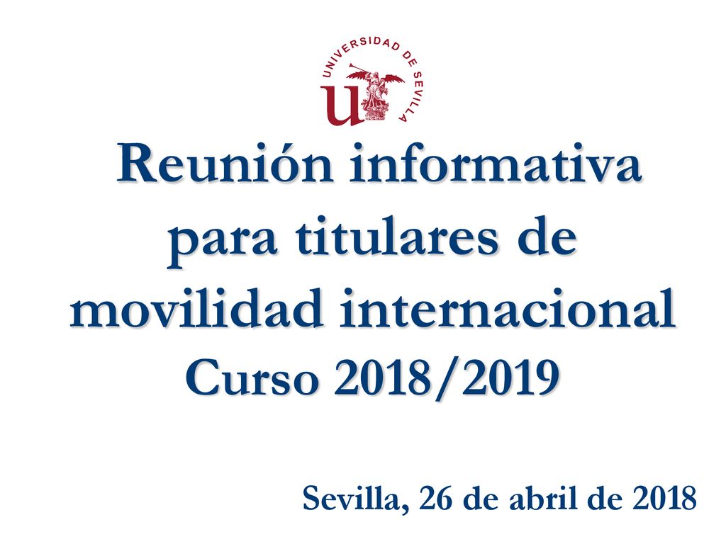 Reunión informativa para titulares de movilidad internacional Curso 2018/2019
