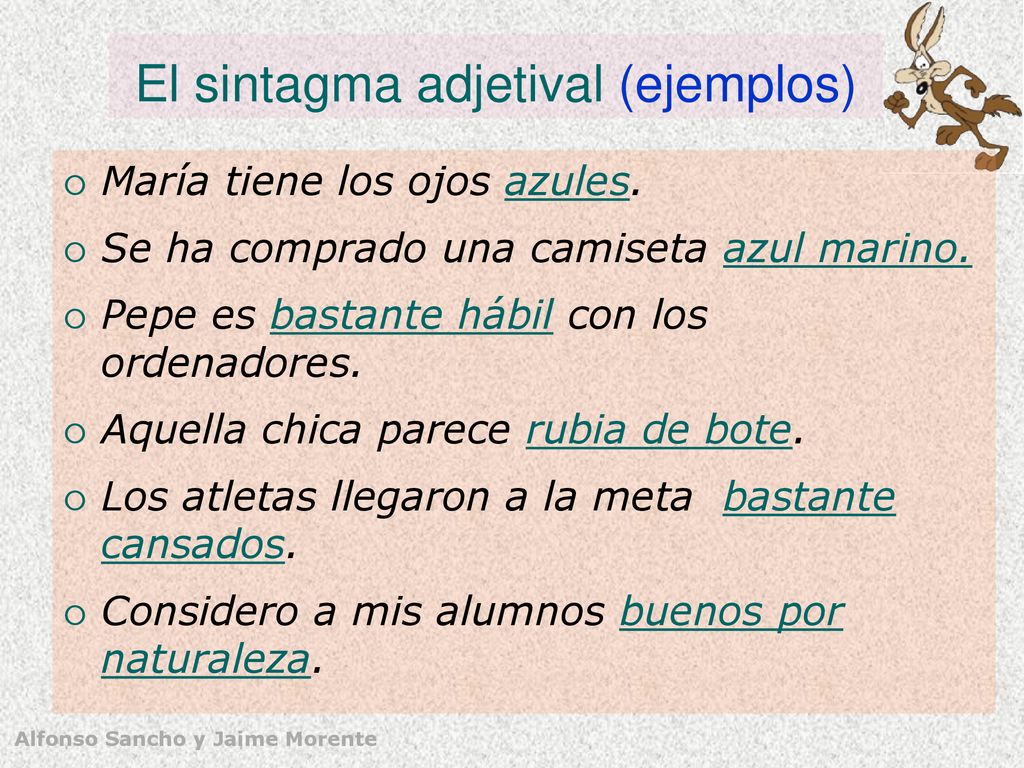 El sintagma adjetival (ejemplos)