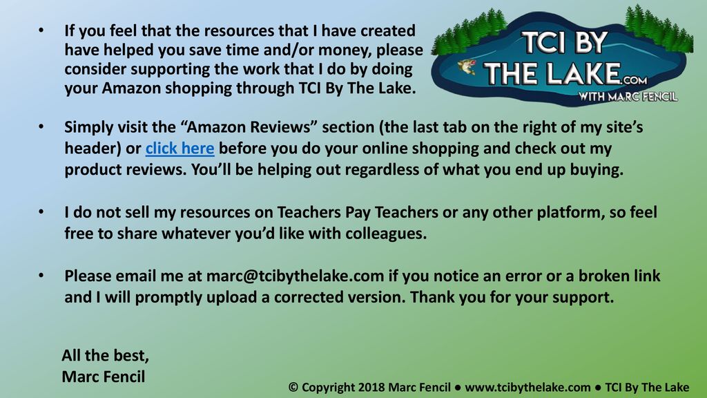 If you feel that the resources that I have created have helped you save time and/or money, please consider supporting the work that I do by doing your Amazon shopping through TCI By The Lake.