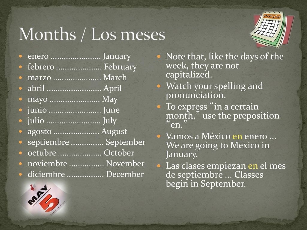 Months / Los meses enero January. febrero February. marzo March.