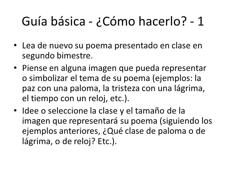 Guía básica - ¿Cómo hacerlo - 1