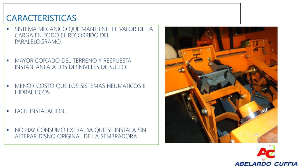 Caracteristicas SISTEMA MECANICO que mantiene el valor de la carga en todo el recorrido del paralelogramo.