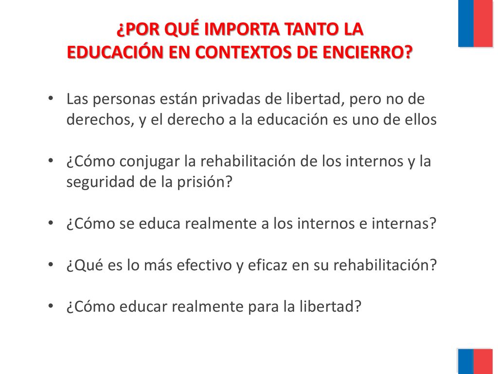 ¿POR QUÉ IMPORTA TANTO LA EDUCACIÓN EN CONTEXTOS DE ENCIERRO