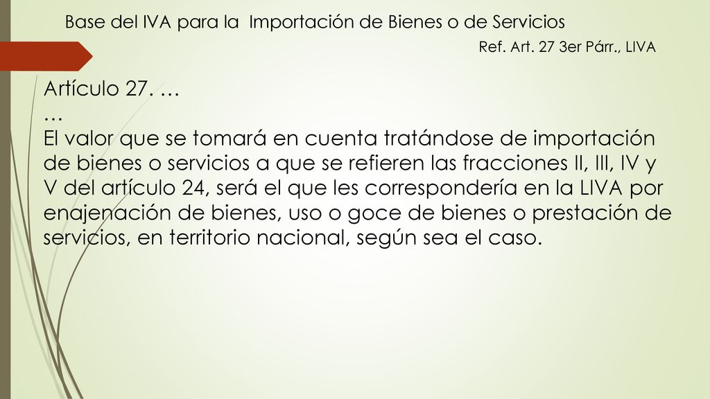 Base del IVA para la Importación de Bienes o de Servicios