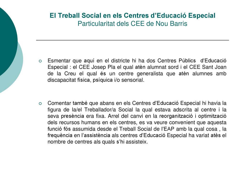El Treball Social en els Centres d’Educació Especial Particularitat dels CEE de Nou Barris