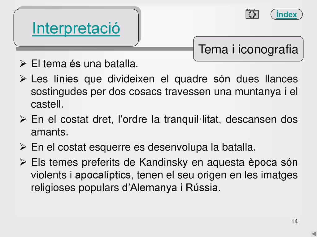 Interpretació Tema i iconografia El tema és una batalla.