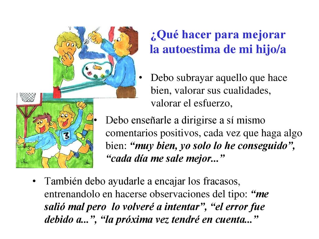 ¿Qué hacer para mejorar la autoestima de mi hijo/a