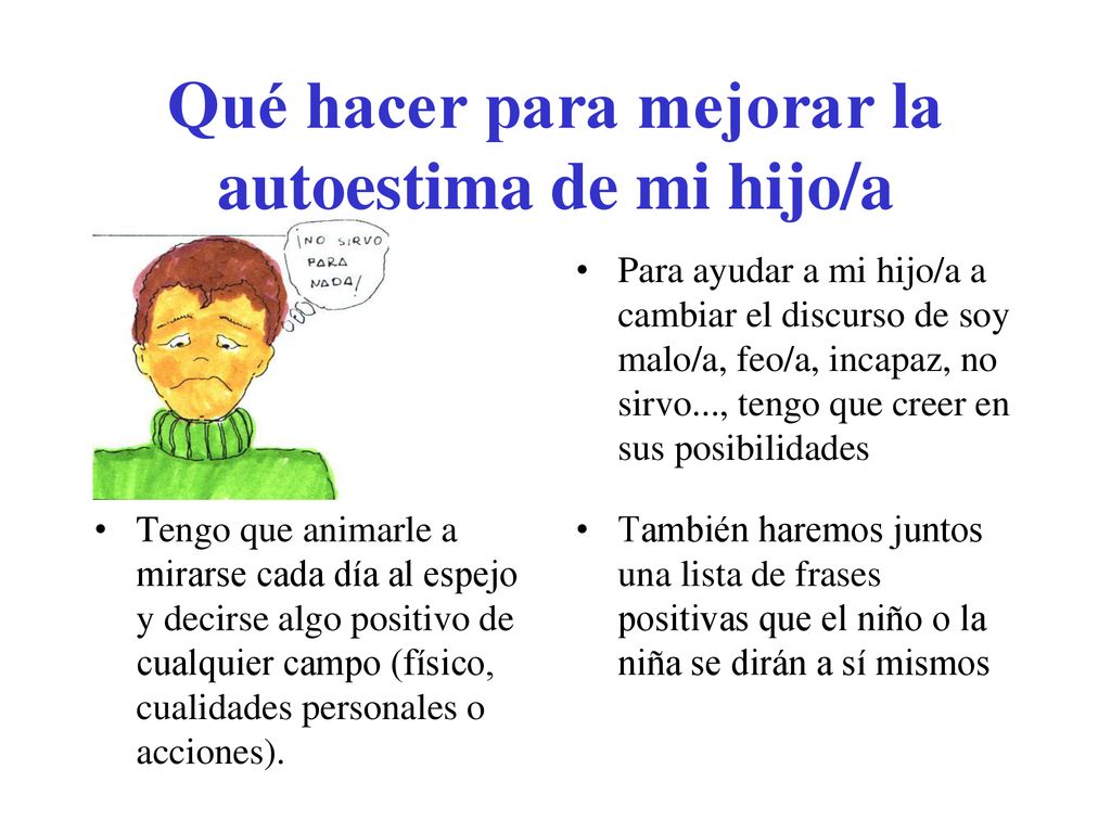 Qué hacer para mejorar la autoestima de mi hijo/a