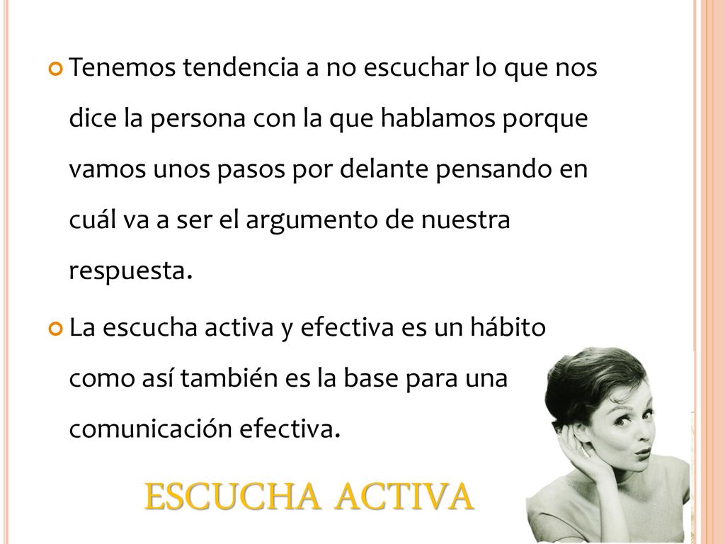 Tenemos tendencia a no escuchar lo que nos dice la persona con la que hablamos porque vamos unos pasos por delante pensando en cuál va a ser el argumento de nuestra respuesta.