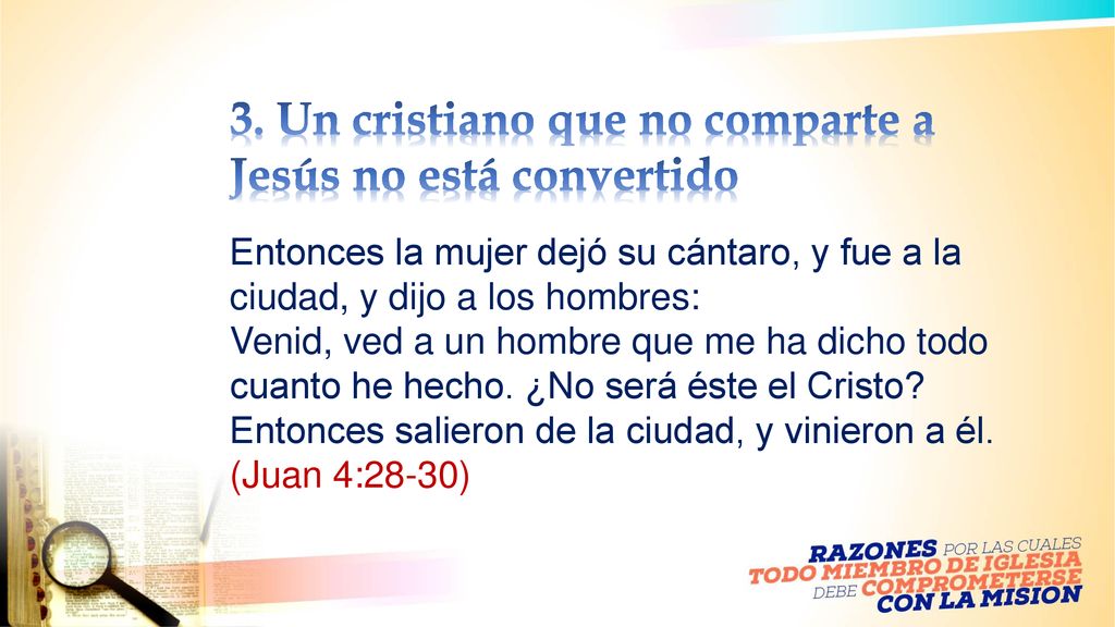 3. Un cristiano que no comparte a Jesús no está convertido