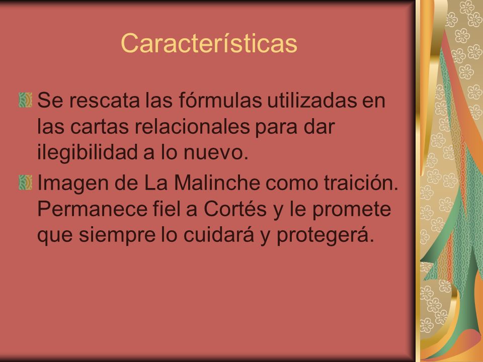 Características Se rescata las fórmulas utilizadas en las cartas relacionales para dar ilegibilidad a lo nuevo.