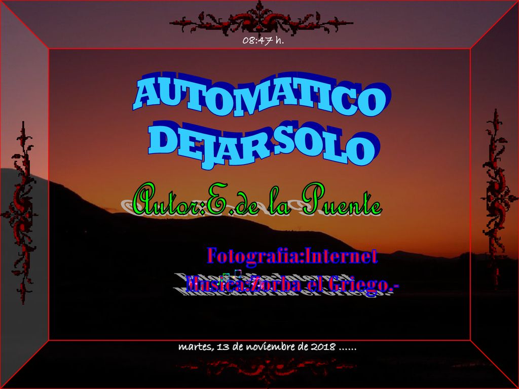 Musica:Zorba el Griego.- martes, 13 de noviembre de 2018 ……