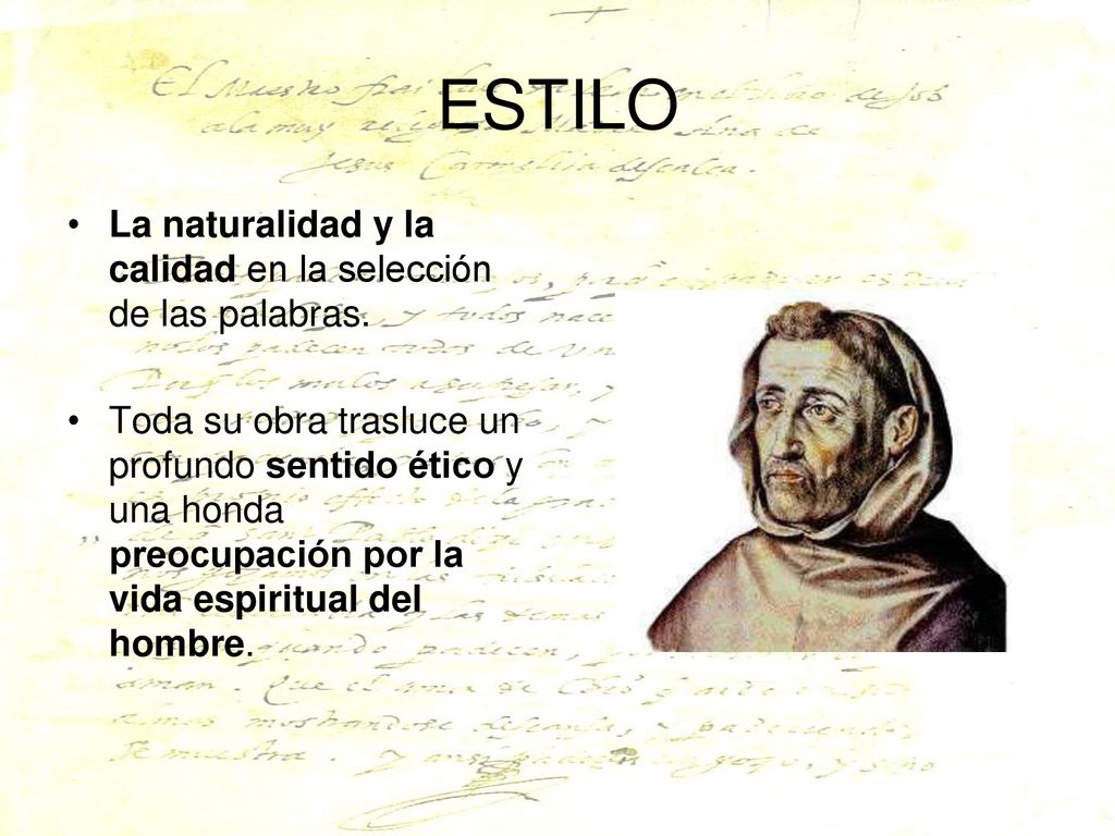 ESTILO La naturalidad y la calidad en la selección de las palabras.