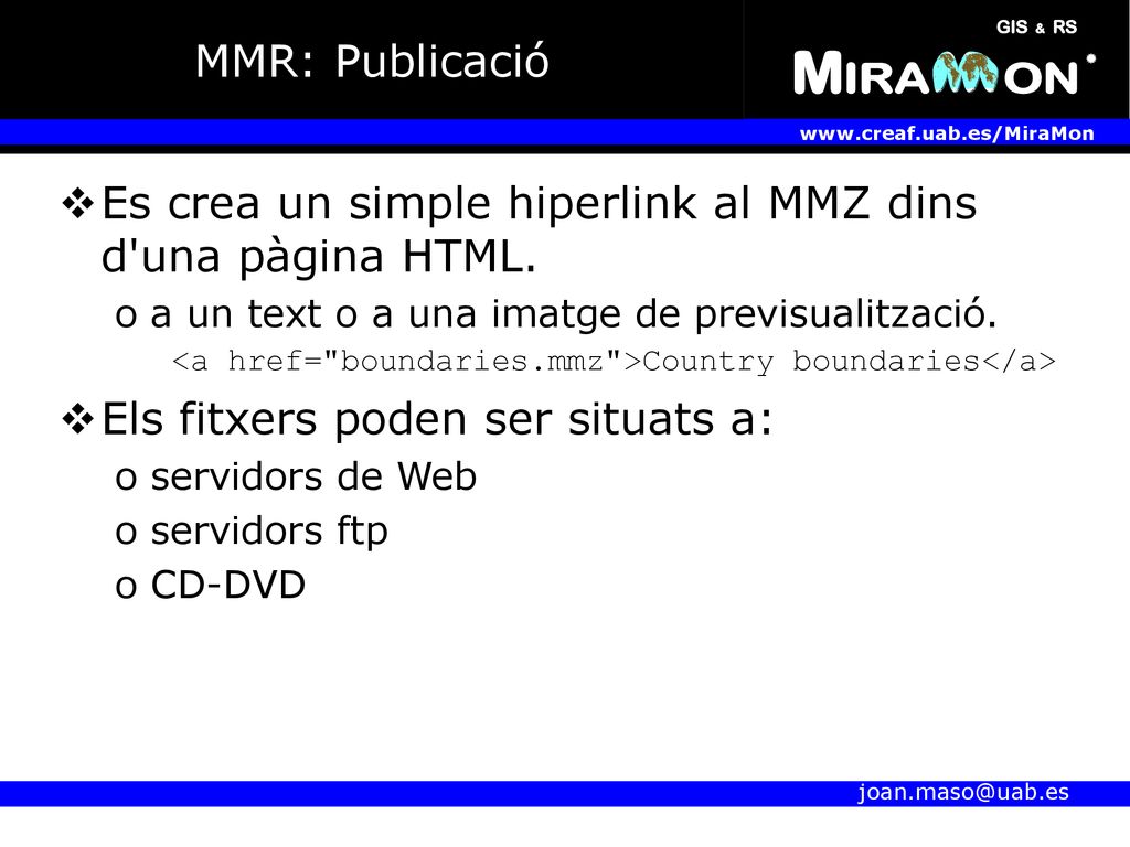 Es crea un simple hiperlink al MMZ dins d una pàgina HTML.