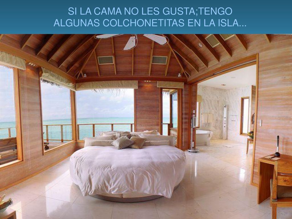 SI LA CAMA NO LES GUSTA;TENGO ALGUNAS COLCHONETITAS EN LA ISLA...