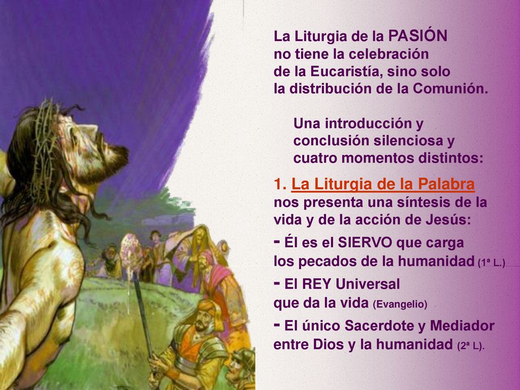 - Él es el SIERVO que carga los pecados de la humanidad (1ª L.)