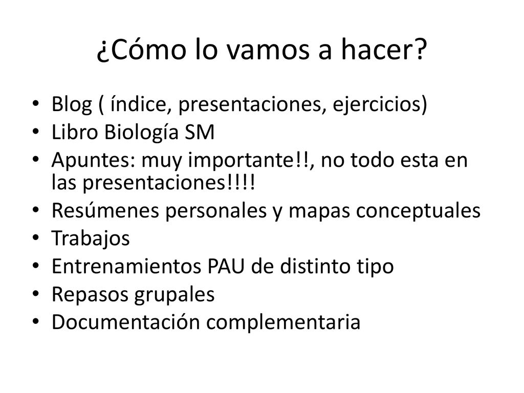 ¿Cómo lo vamos a hacer Blog ( índice, presentaciones, ejercicios)