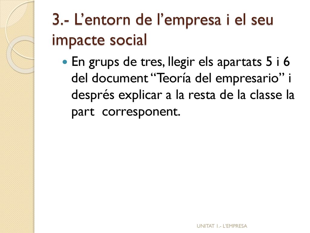3.- L’entorn de l’empresa i el seu impacte social