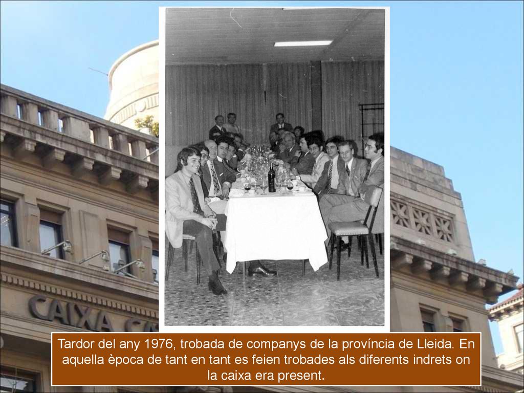 Tardor del any 1976, trobada de companys de la província de Lleida