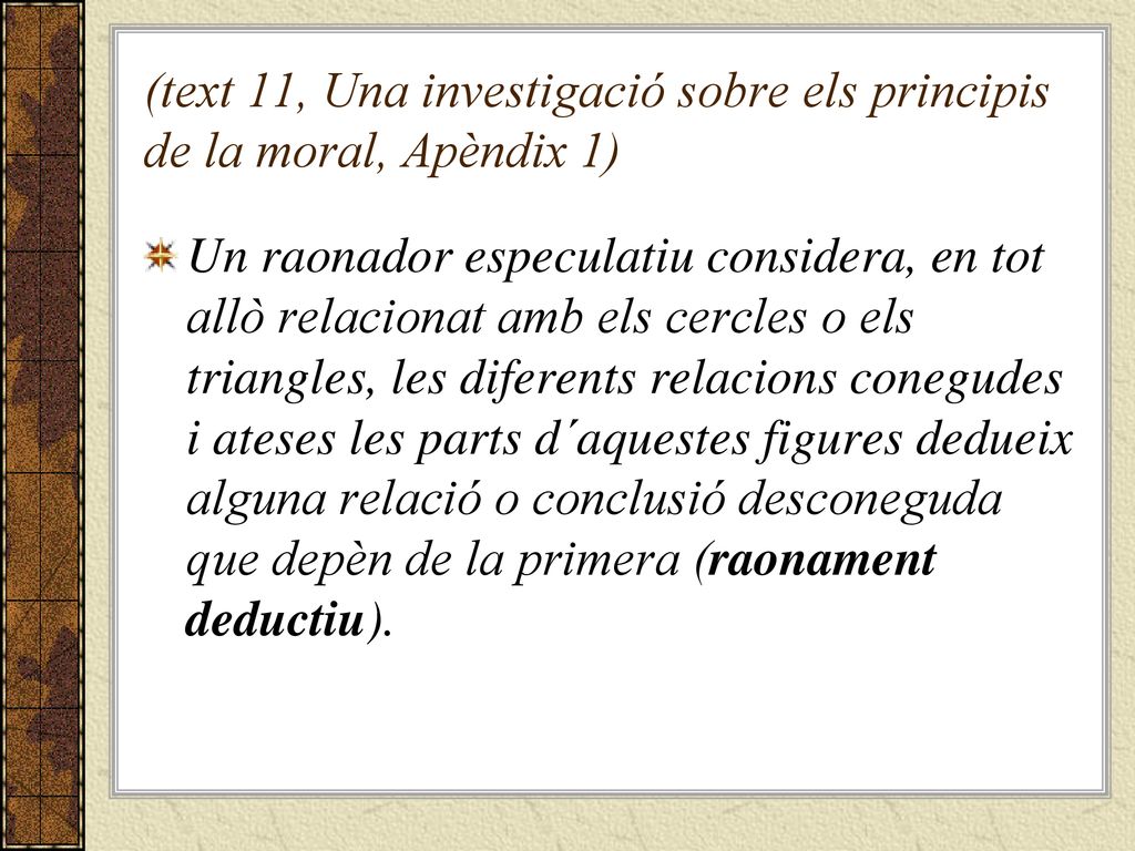 (text 11, Una investigació sobre els principis de la moral, Apèndix 1)