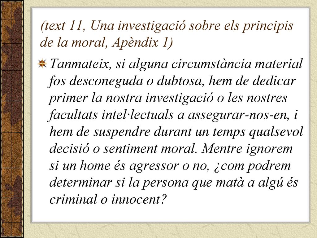 (text 11, Una investigació sobre els principis de la moral, Apèndix 1)