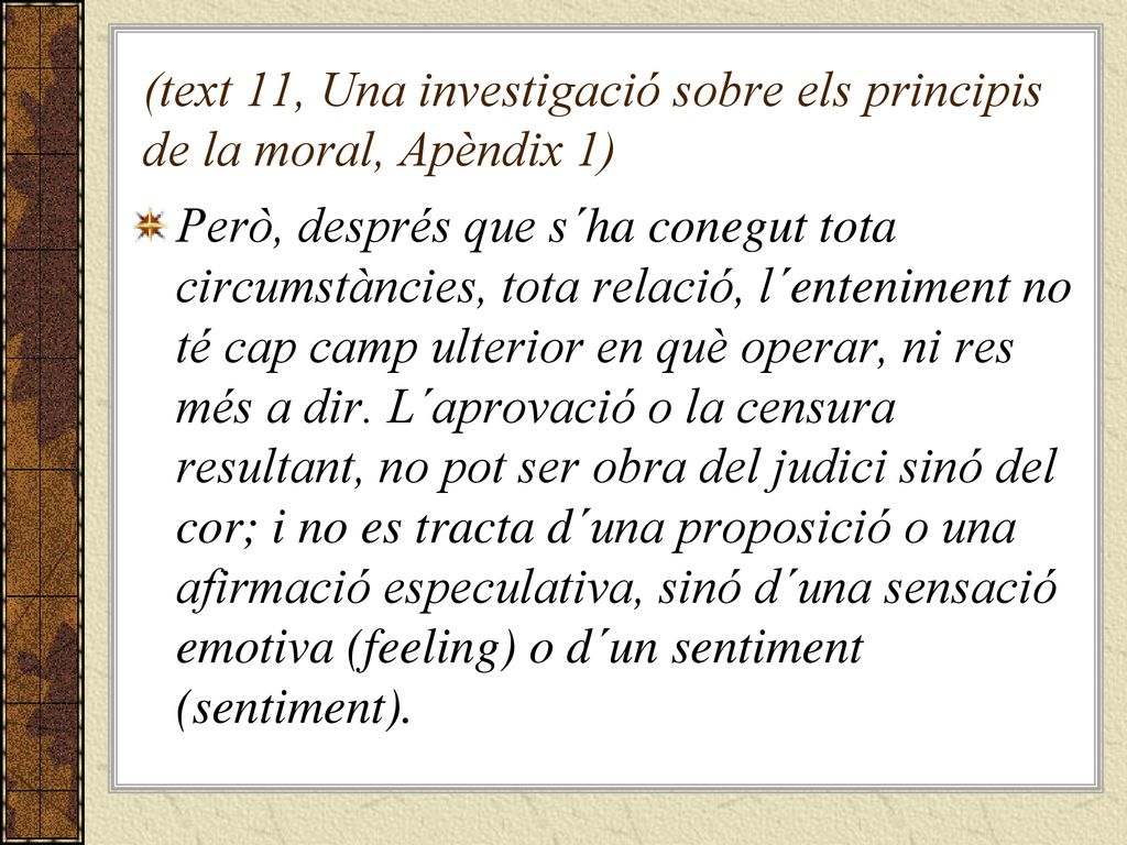 (text 11, Una investigació sobre els principis de la moral, Apèndix 1)