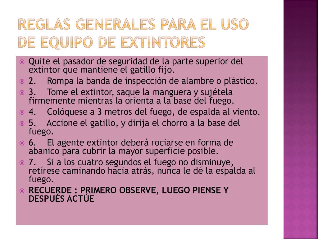 Reglas generales para el uso de equipo de extintores