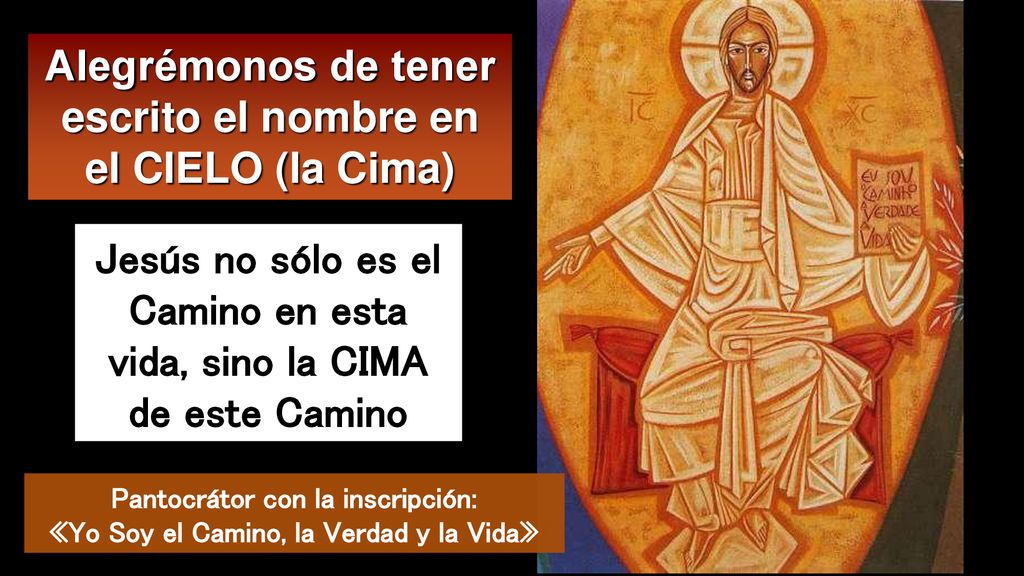 Alegrémonos de tener escrito el nombre en el CIELO (la Cima)