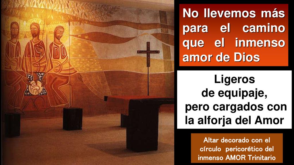 No llevemos más para el camino que el inmenso amor de Dios