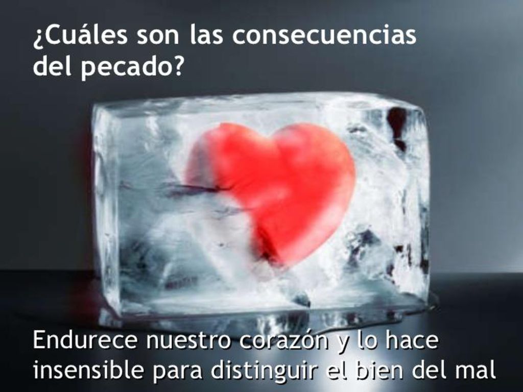 Hay un gran peligro que endurezcamos nuestros corazones por el pecado.