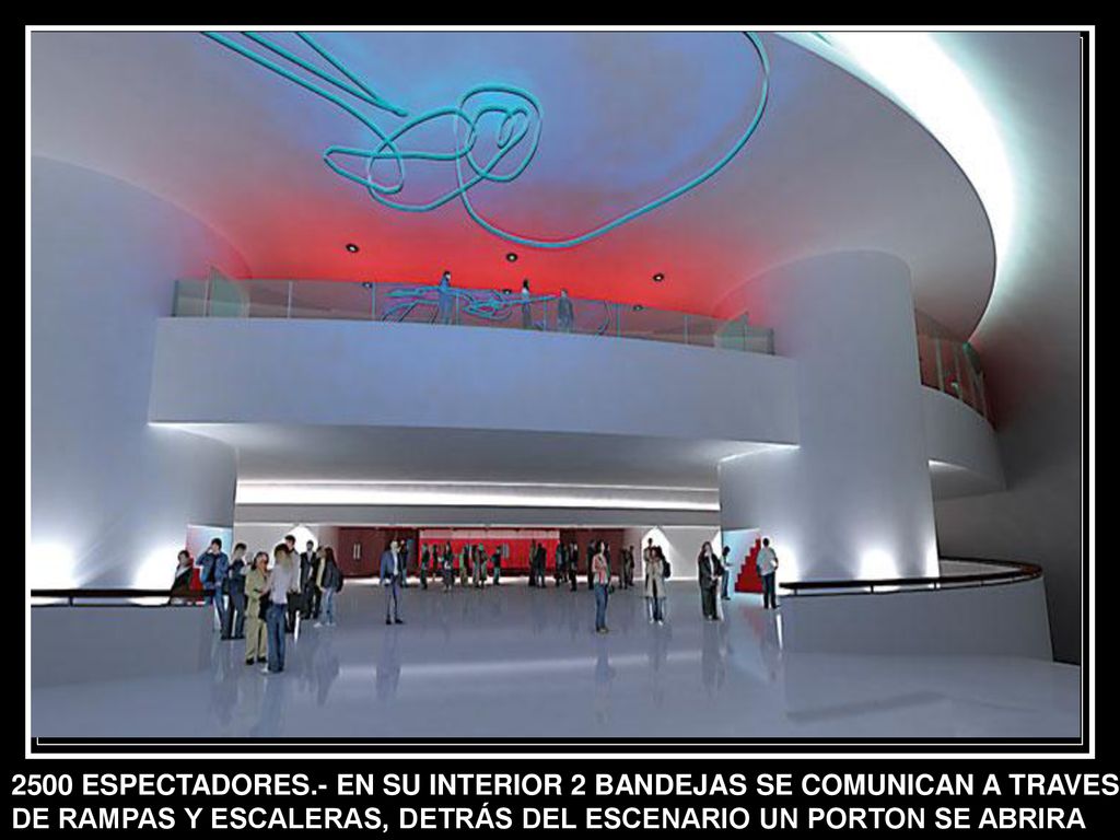 2500 ESPECTADORES.- EN SU INTERIOR 2 BANDEJAS SE COMUNICAN A TRAVES