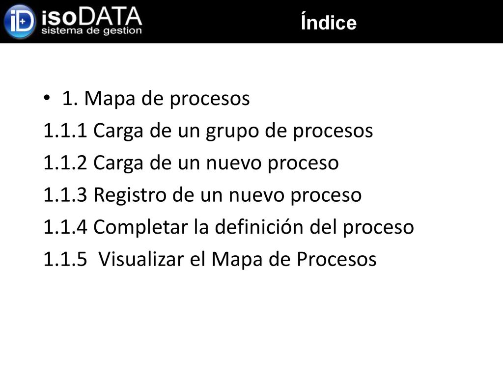 1.1.1 Carga de un grupo de procesos Carga de un nuevo proceso