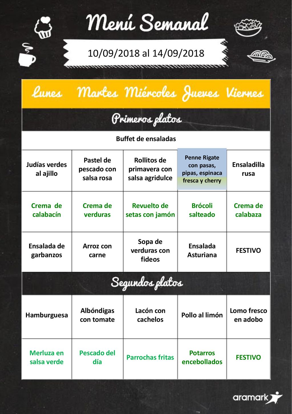 10/09/2018 al 14/09/2018 Buffet de ensaladas Judías verdes al ajillo