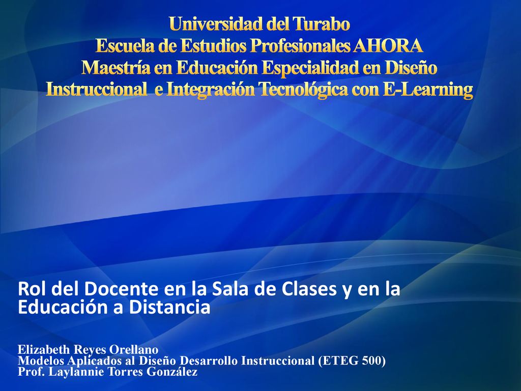 Rol del Docente en la Sala de Clases y en la Educación a Distancia
