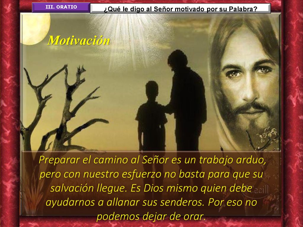 ¿Qué le digo al Señor motivado por su Palabra