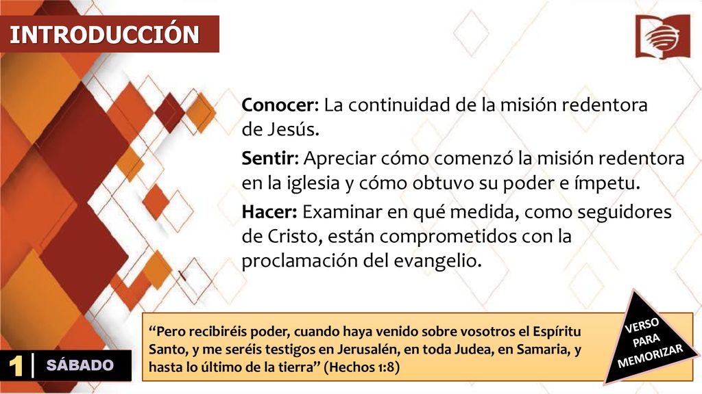 INTRODUCCIÓN Conocer: La continuidad de la misión redentora de Jesús.