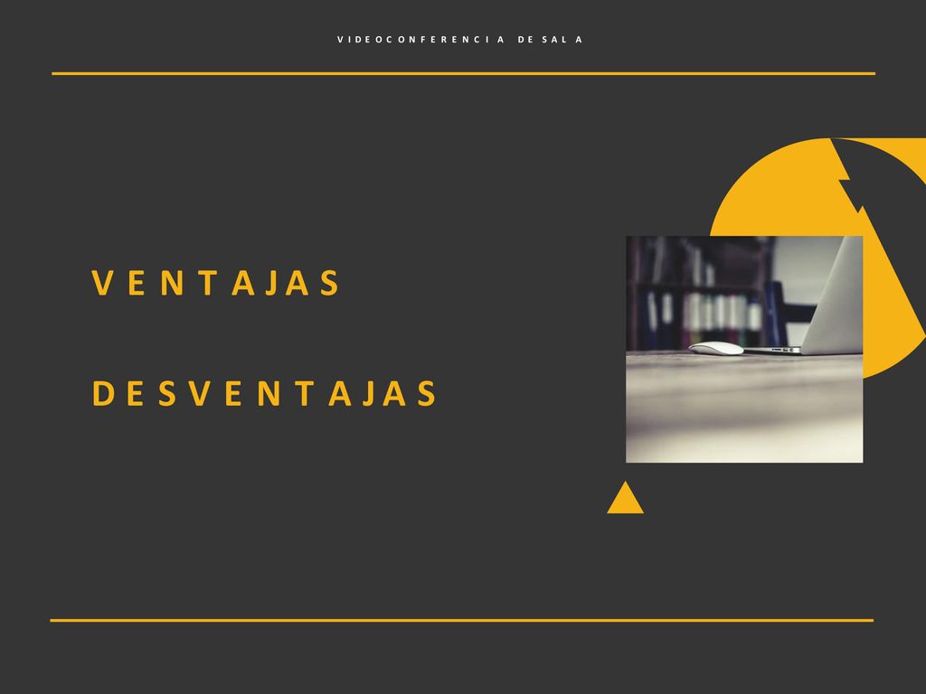 V E N T A J A S D E S V E N T A J A S V I D E O C O N F E R E N C I A