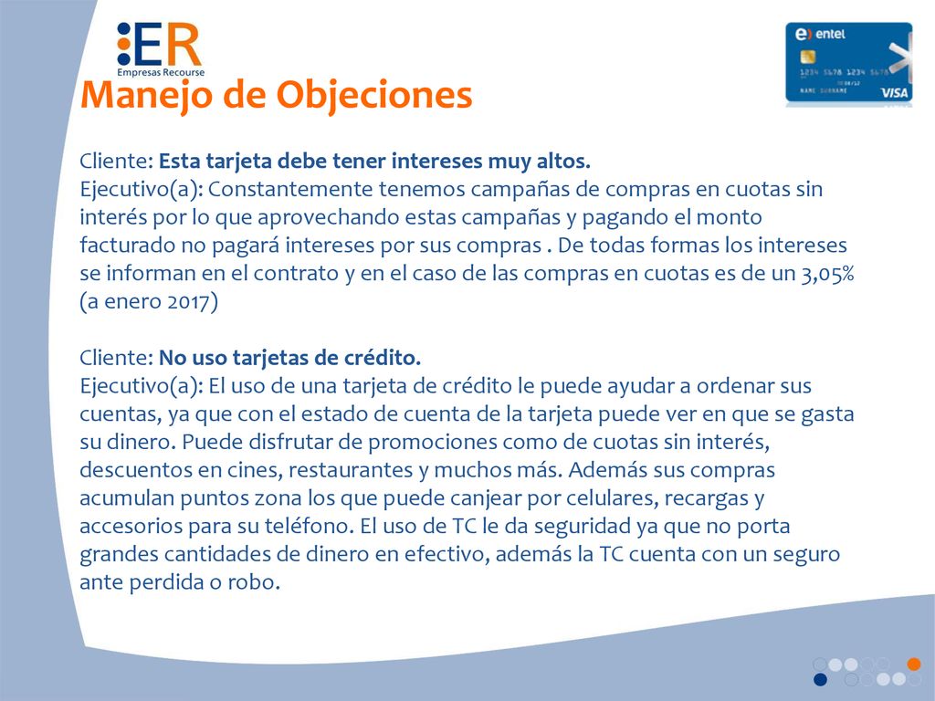 Manejo de Objeciones Cliente: Esta tarjeta debe tener intereses muy altos.