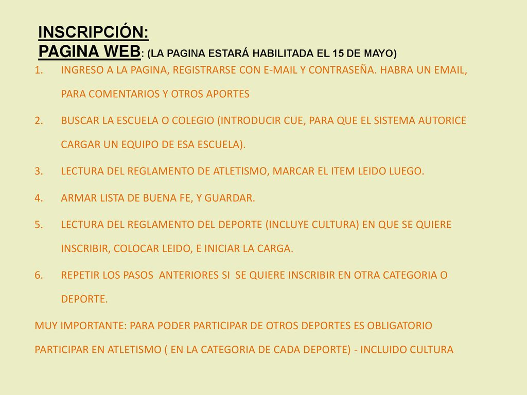 INSCRIPCIÓN: PAGINA WEB: (la pagina estará habilitada el 15 DE MAYO)