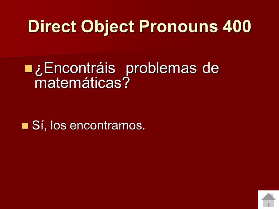Direct Object Pronouns 400