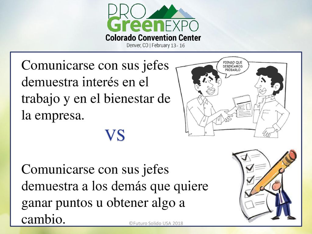 Comunicarse con sus jefes demuestra interés en el trabajo y en el bienestar de la empresa.