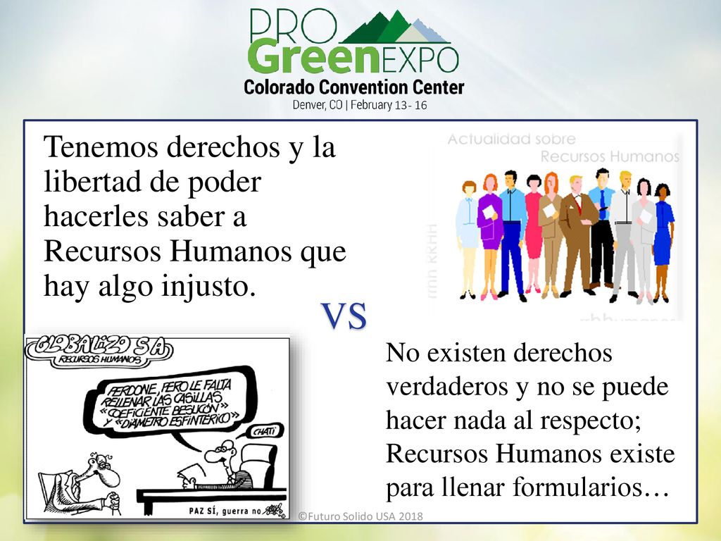Tenemos derechos y la libertad de poder hacerles saber a Recursos Humanos que hay algo injusto.