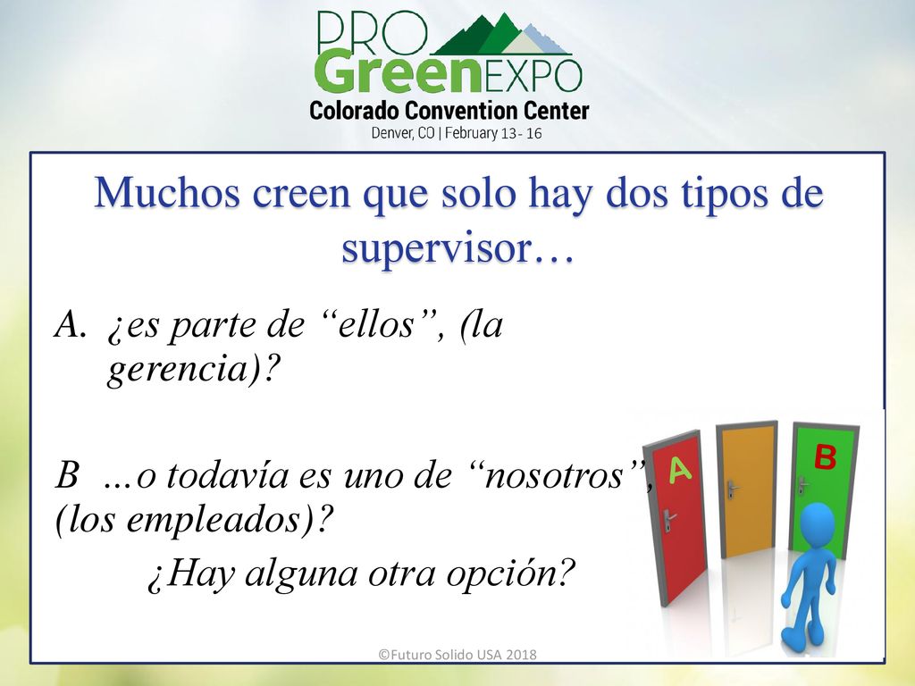 Muchos creen que solo hay dos tipos de supervisor…