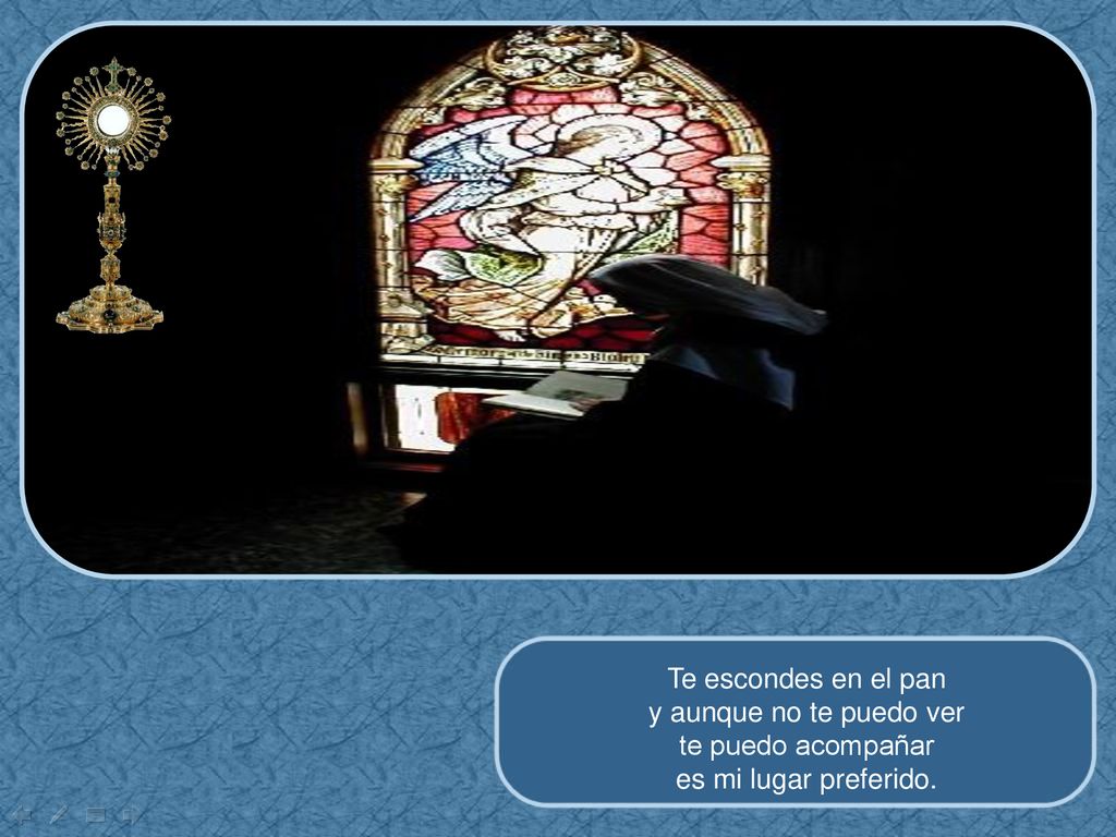 Te escondes en el pan y aunque no te puedo ver te puedo acompañar es mi lugar preferido.